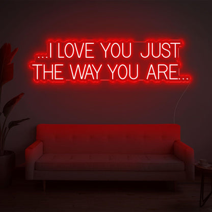Pink I Love You Just The Way You Are Led Neon Sign For Bedroom Wall Decor | Shineneon