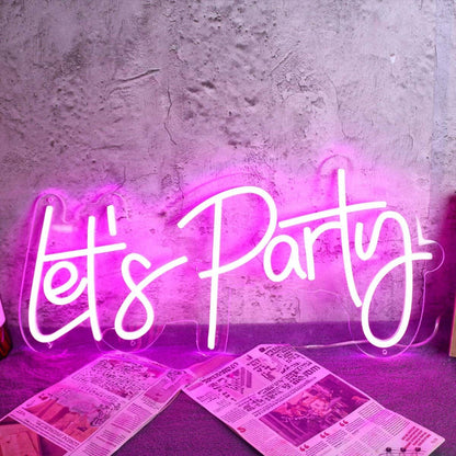 Pink Lets Party Neon Sign For Party And Social Spaces | Shineneon