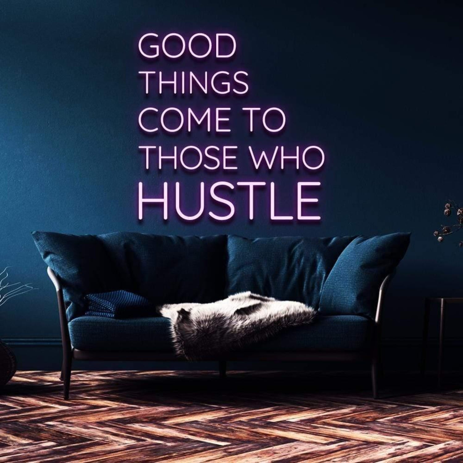Pink-Purple Good Things Come To Those Who Hustle Led Neon Sign For Home Decor | Shineneon