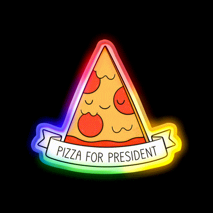 Pizza For President Snack Food Led Neon Sign Rgb Color - LED neon sign close-up detail