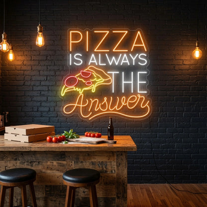 Pizza Is Always The Answer Wall Decor LED Neon Sign - 03 Real Lifestyle Scene