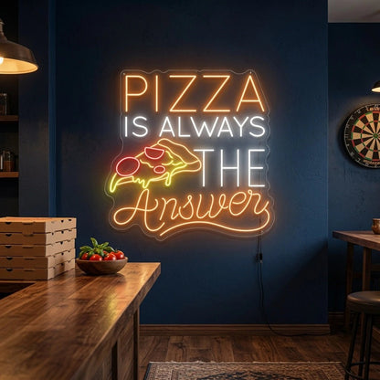 Pizza Is Always The Answer Wall Decor LED Neon Sign - Shineneon