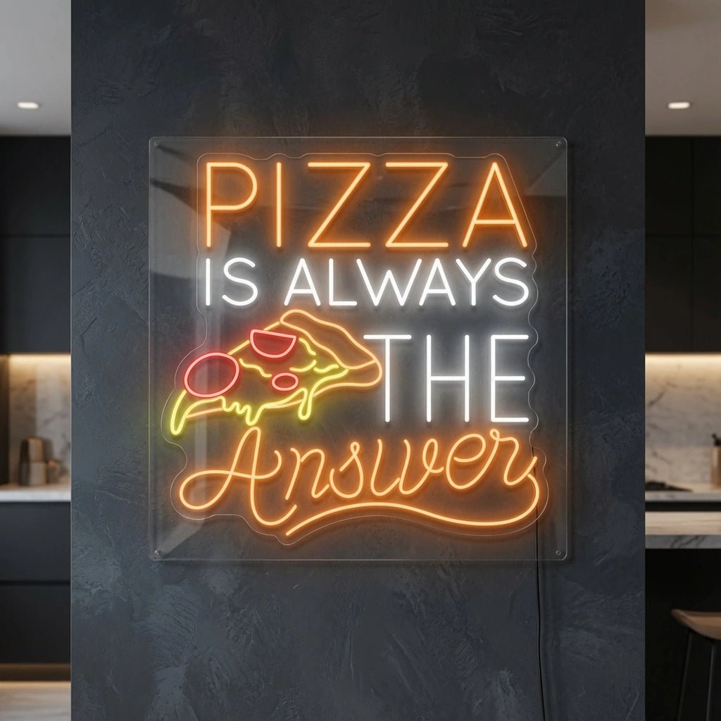 Pizza Is Always The Answer Wall Decor LED Neon Sign - Shineneon