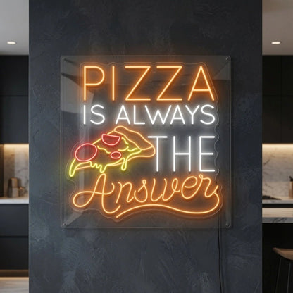 Pizza Is Always The Answer Wall Decor LED Neon Sign - Shineneon