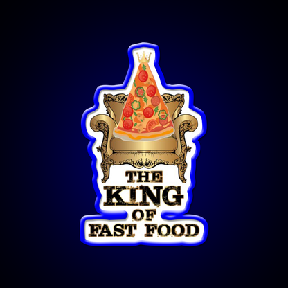 Pizza King Of Junk Food Throne Fast Food Led Neon Sign For Burger Place Rgb Color