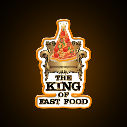 Pizza King Of Junk Food Throne Fast Food Led Neon Sign For Burger Place Rgb Color