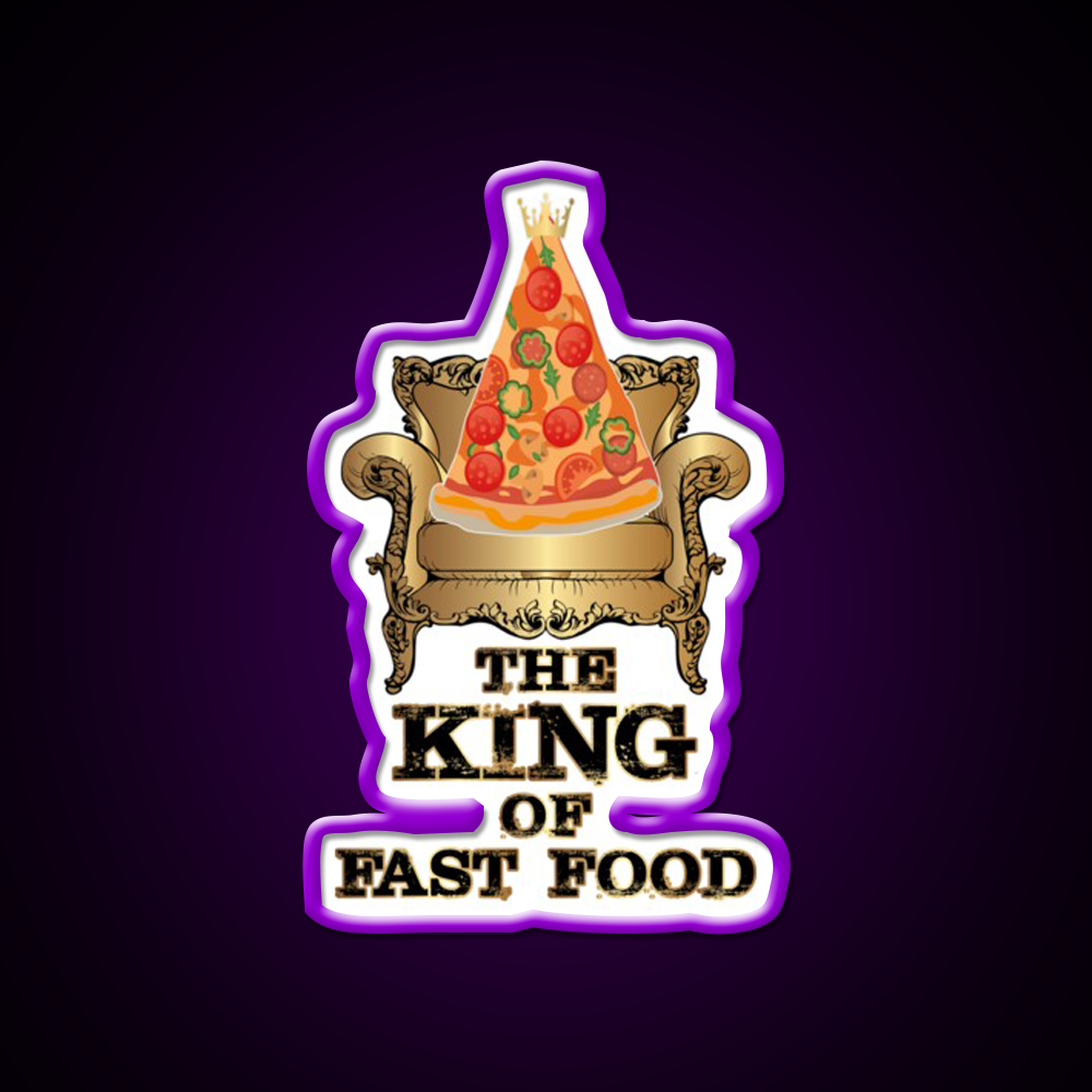 Pizza King Of Junk Food Throne Fast Food Led Neon Sign For Burger Place Rgb Color