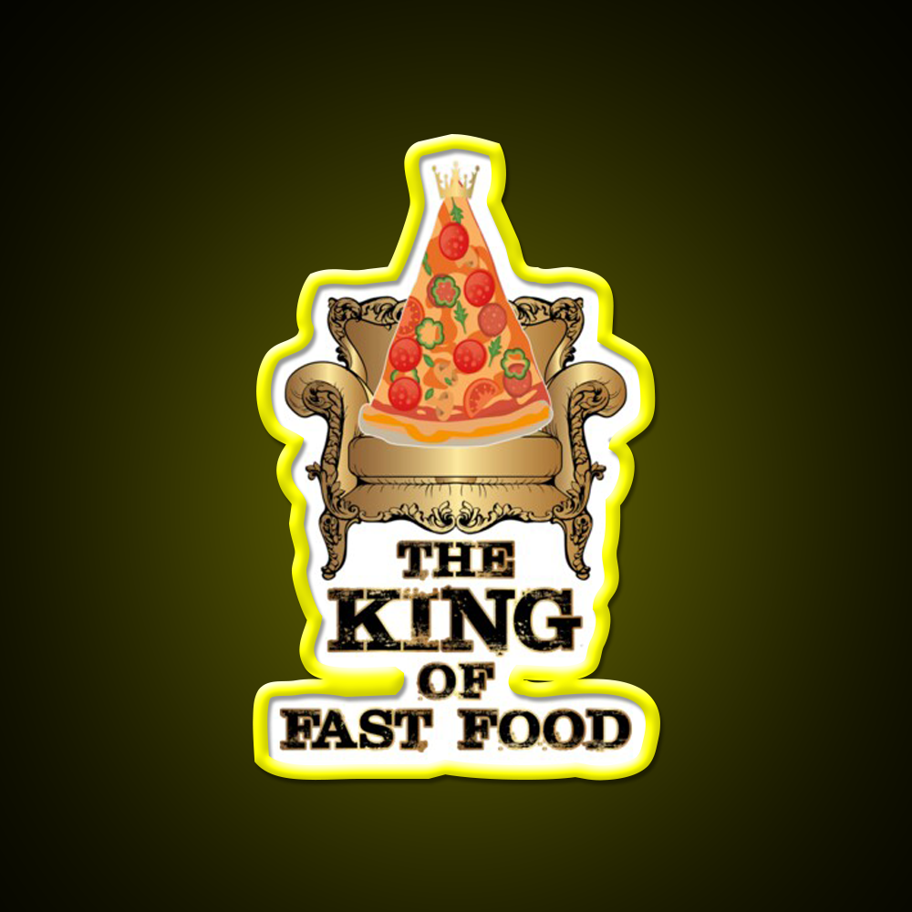 Pizza King Of Junk Food Throne Fast Food Led Neon Sign For Burger Place Rgb Color