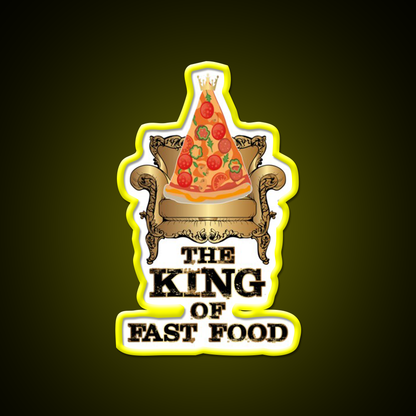 Pizza King Of Junk Food Throne Fast Food Led Neon Sign For Burger Place Rgb Color