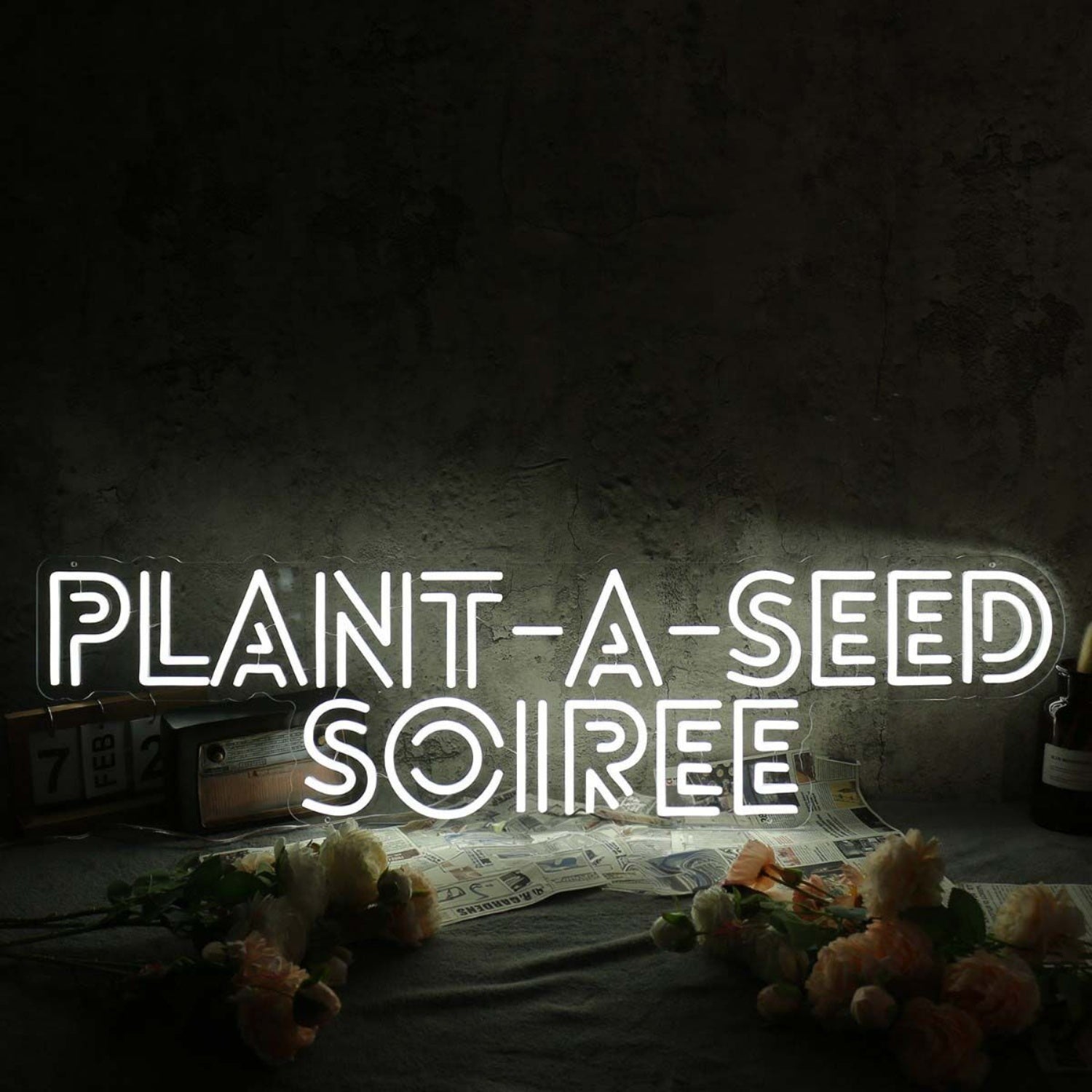 Plant A Seed Soiree White Led Neon Sign - Shineneon