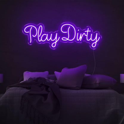 Play Dirty Bright Pink Led Neon Sign Bedroom Wall Art | Shineneon