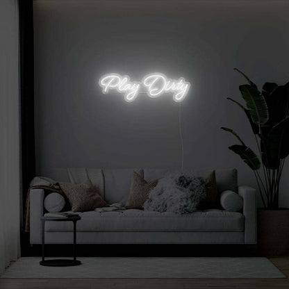 Play Dirty Led Neon Sign | Shineneon