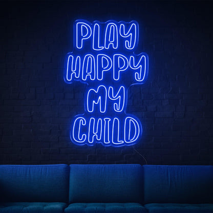Play Happy My Child Amber Glow Led Neon Sign For Kids Room Family Decor | Shineneon