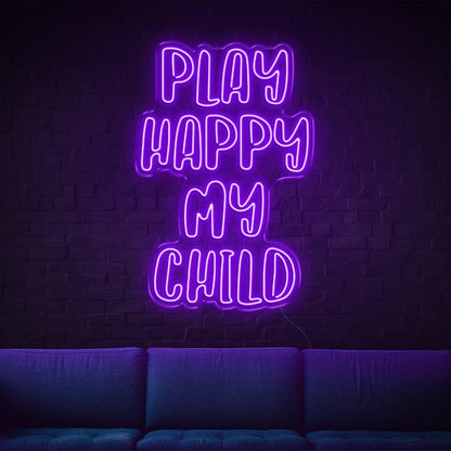 Play Happy My Child Amber Glow Led Neon Sign For Kids Room Family Decor | Shineneon