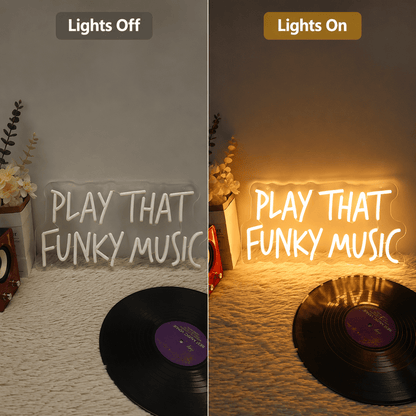 Play That Funky Music LED Neon Sign - Shineneon