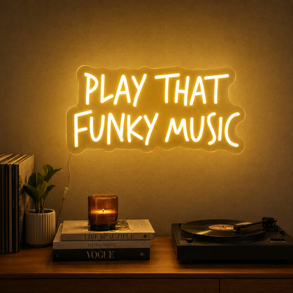 Play That Funky Music Room Decor LED Neon Sign - 03 Real Lifestyle Scene