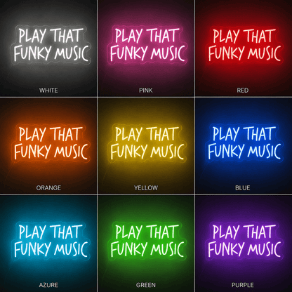 Play That Funky Music Room Decor LED Neon Sign - Shineneon