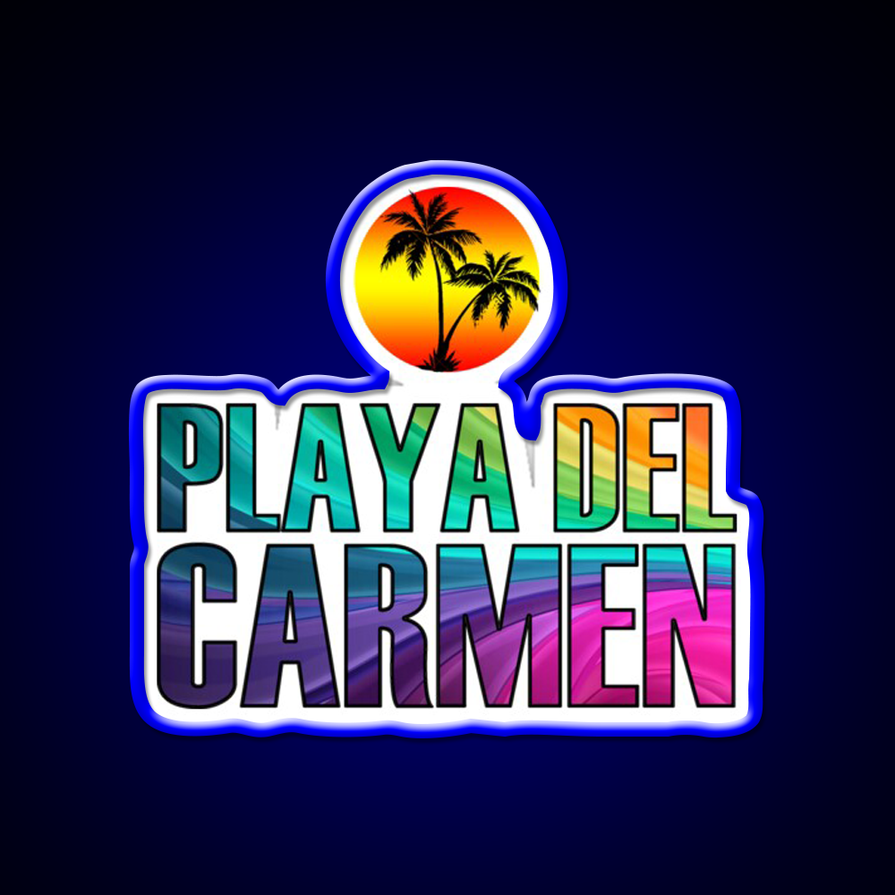 Playa Del Carmen Party Drink Tequila Led Neon Sign Rgb Color