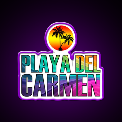 Playa Del Carmen Party Drink Tequila Led Neon Sign Rgb Color