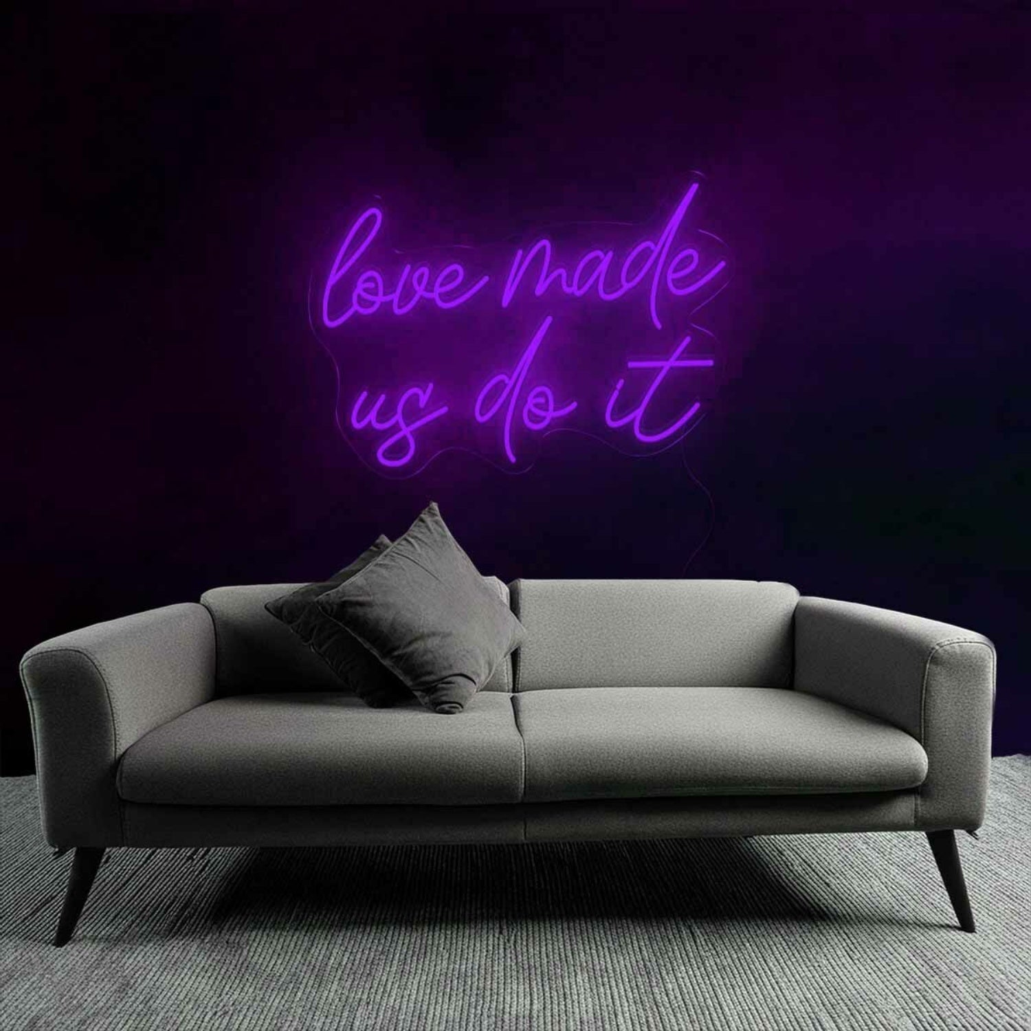 Playful Love Made Us Do It Neon Sign | Shineneon