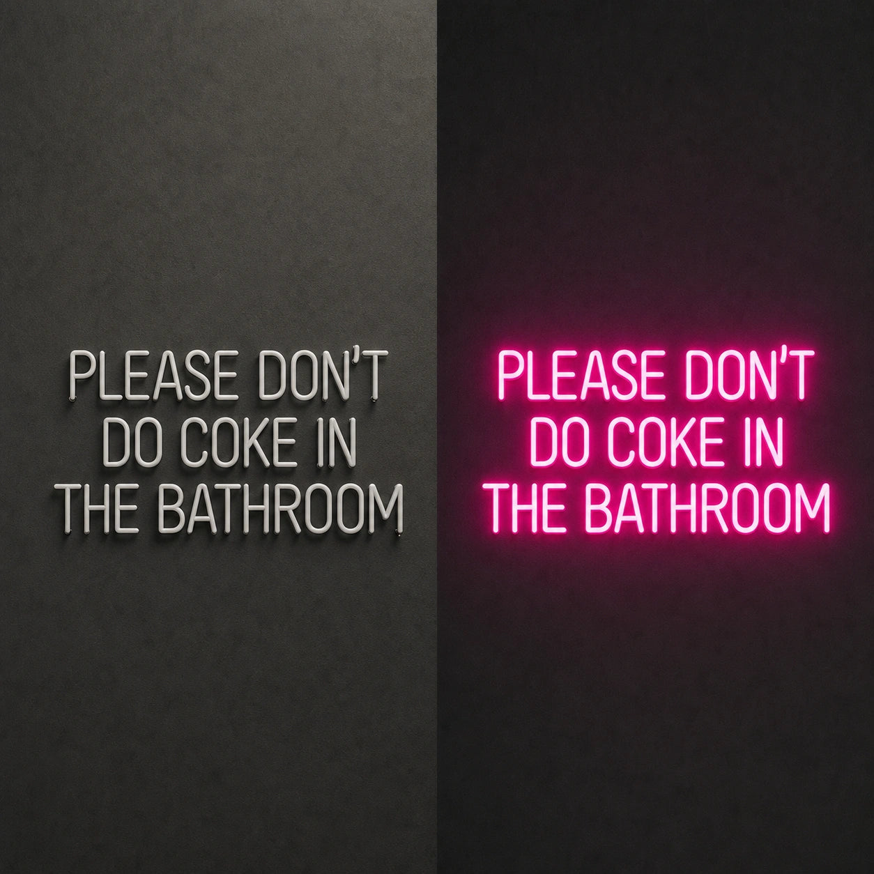 Please Don T Do Coke LED Neon Sign Garage Man Cave Neon Sign day and night comparison