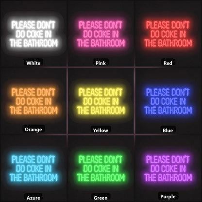 Please Don T Do Coke LED Neon Sign Garage Man Cave Neon Sign - Shineneon