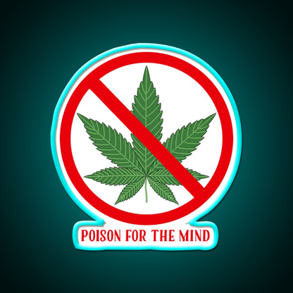 Poison For The Mind Hemp Inspired Green Leaf Led Neon Sign Rgb Color - Shineneon