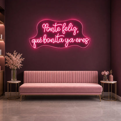 Ponte Feliz Que Bonita Y Enes LED Neon Sign Garage Man Cave Neon Sign size image