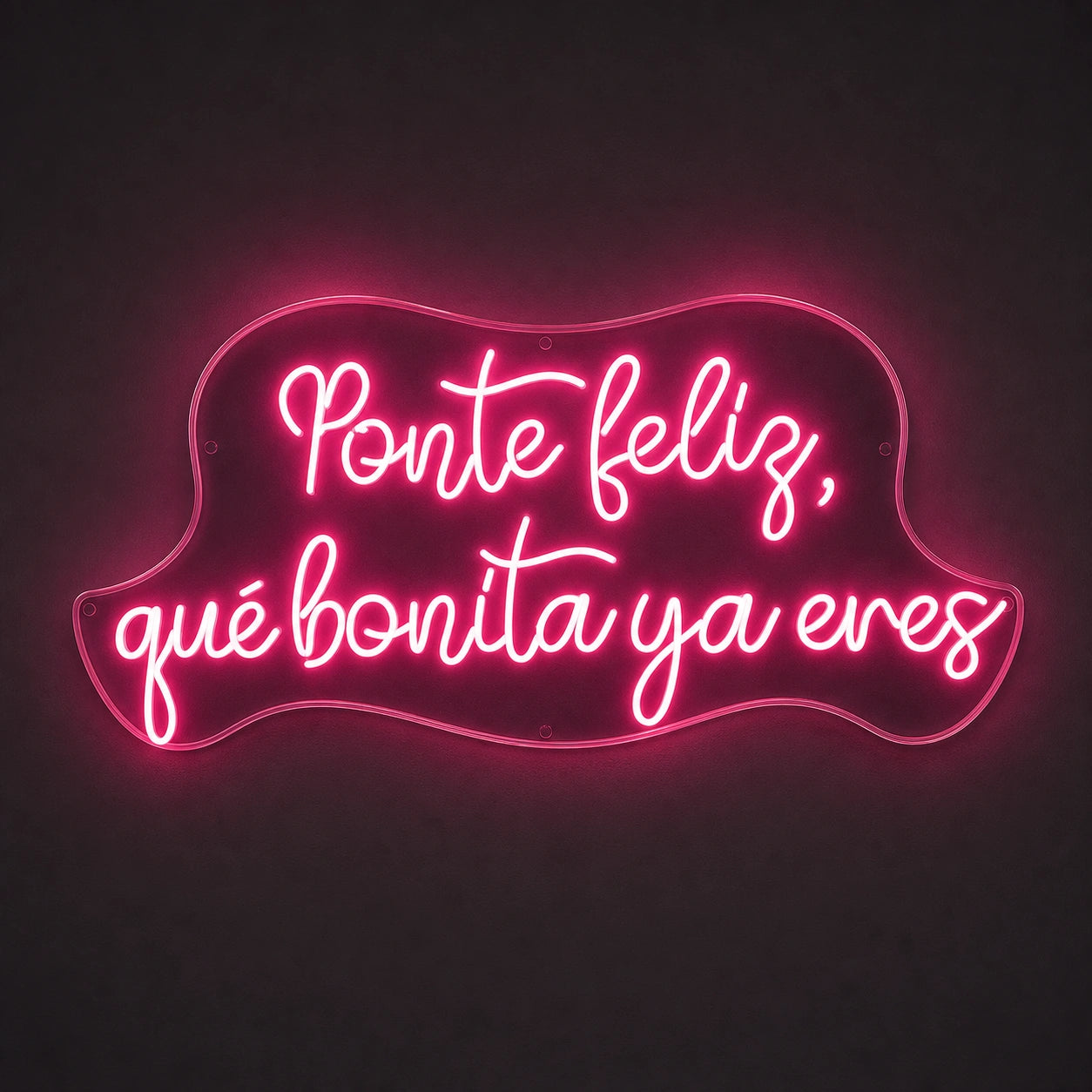 Ponte Feliz Que Bonita Y Enes LED Neon Sign Garage Man Cave Neon Sign main product image