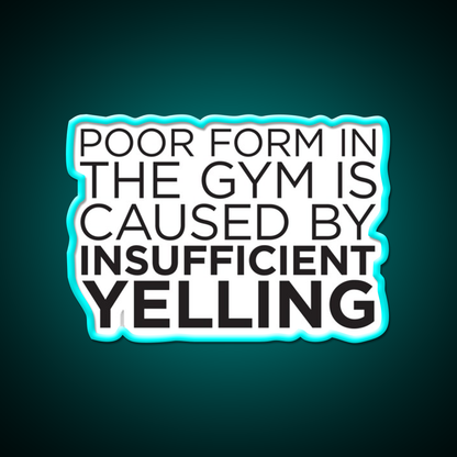 Poor Form Gym Fitness Led Neon Sign Rgb Color