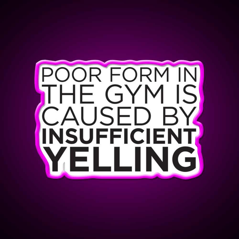 Poor Form Gym Fitness Led Neon Sign Rgb Color