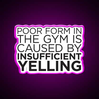 Poor Form Gym Fitness Led Neon Sign Rgb Color