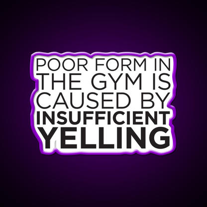 Poor Form Gym Fitness Led Neon Sign Rgb Color