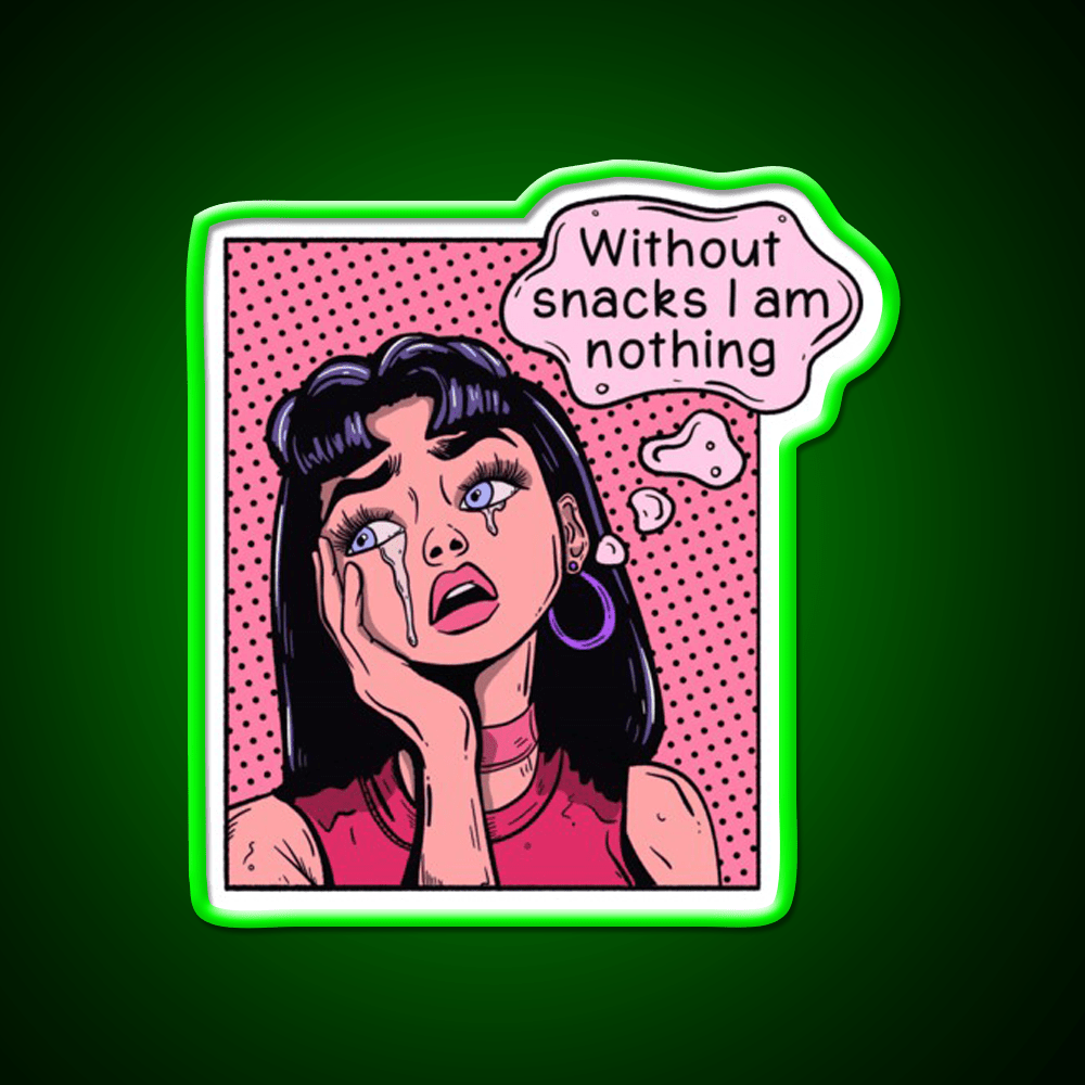 Pop Art Woman I M Nothing Without Snacks Snack Food Led Neon Sign Rgb Color - Shineneon
