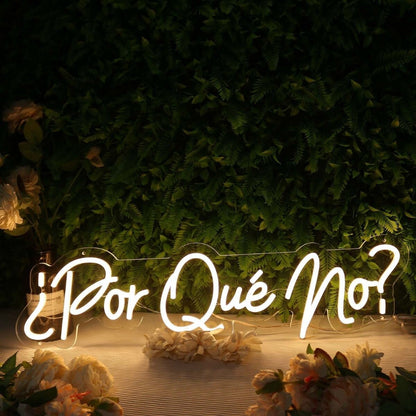 Por Que No Yellow Led Neon Sign - Shineneon