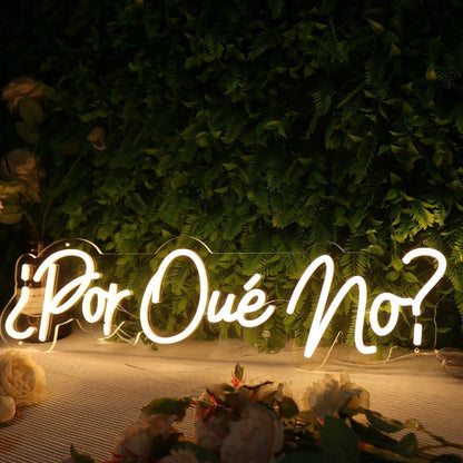 Por Que No Yellow Led Neon Sign - Shineneon