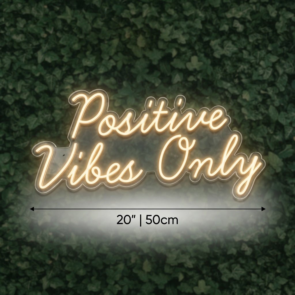 Positive Vibes Only LED Neon Sign Wall Neon Sign - 04 Size Image