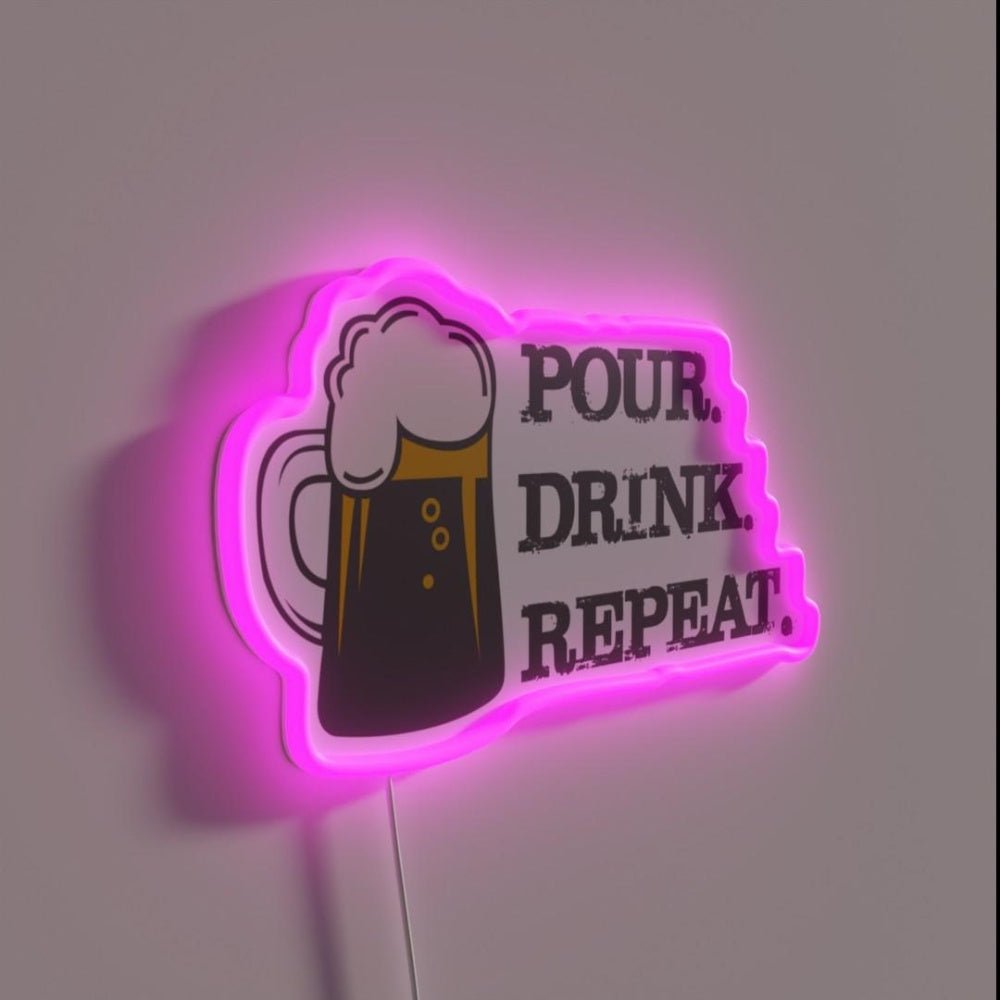 Pour Drink Repeat Rgb Led Neon Sign - Shineneon