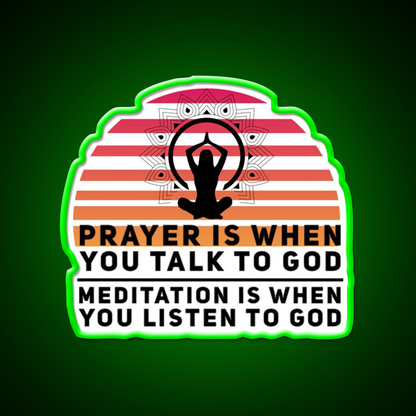 Prayer Is When You Talk To God Yoga Led Neon Sign Rgb Color