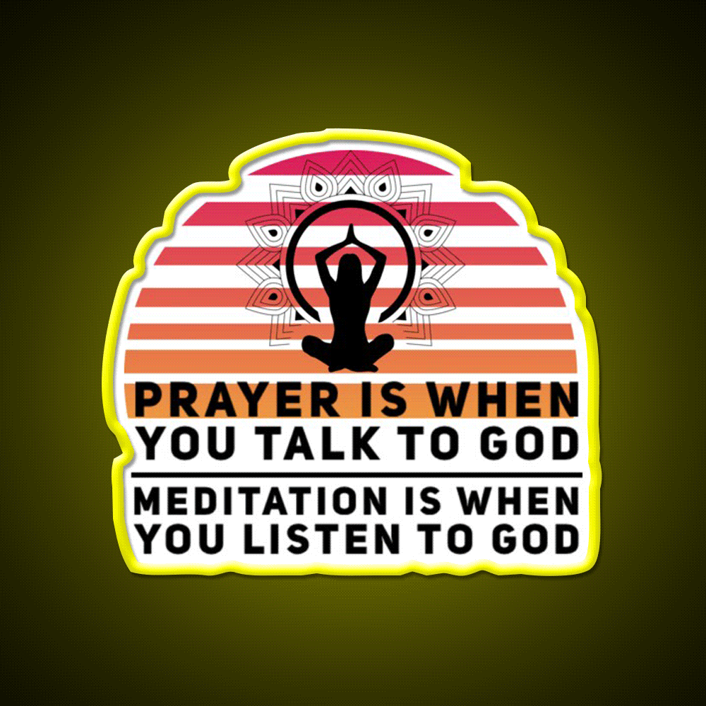 Prayer Is When You Talk To God Yoga Led Neon Sign Rgb Color