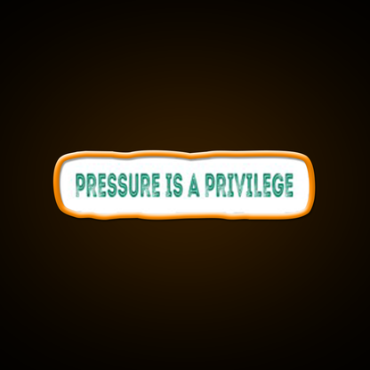 Pressure Is A Privilege Gym Fitness Led Neon Sign Gym Room Sign Rgb Color