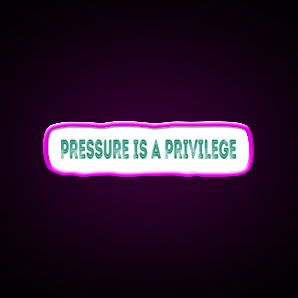 Pressure Is A Privilege Gym Fitness Led Neon Sign Gym Room Sign Rgb Color