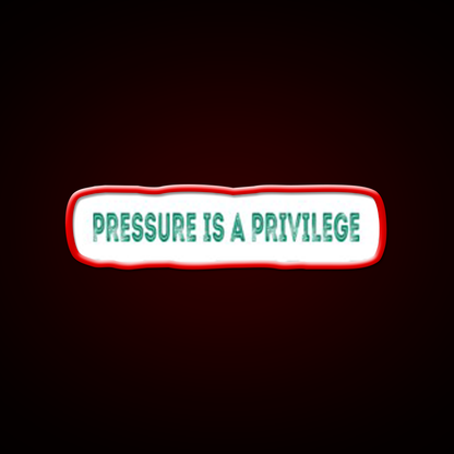 Pressure Is A Privilege Gym Fitness Led Neon Sign Gym Room Sign Rgb Color