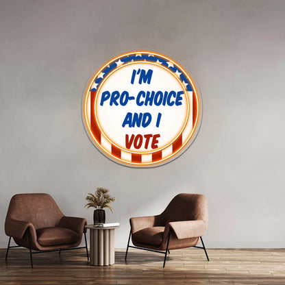 Pro Choice Badge Wall Artwork Neon Signs