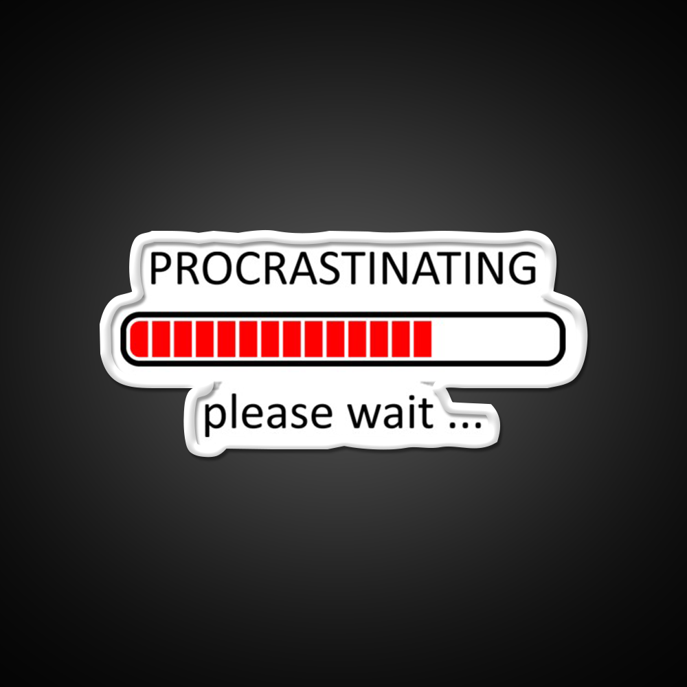 Procrastinating Please Wait Man Cave Bar Led Neon Sign Rgb Color