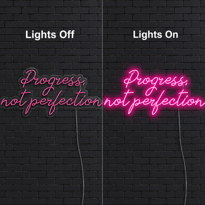 Progress Not Perfection LED Neon Sign - 06 Day Night Comparison