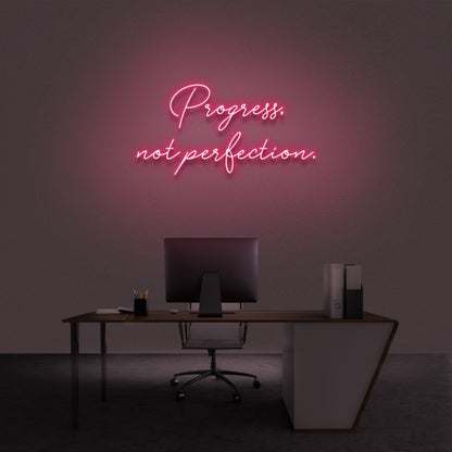 Progress Not Perfection Neon Sign | Shineneon