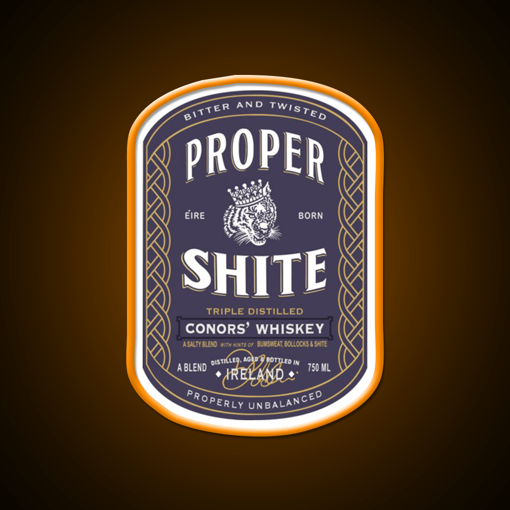 Proper Shite Whiskey Drink Bar Led Neon Sign Rgb Color - Shineneon