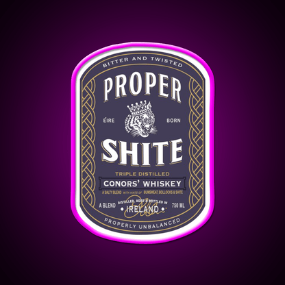 Proper Shite Whiskey Drink Bar Led Neon Sign Rgb Color - Shineneon