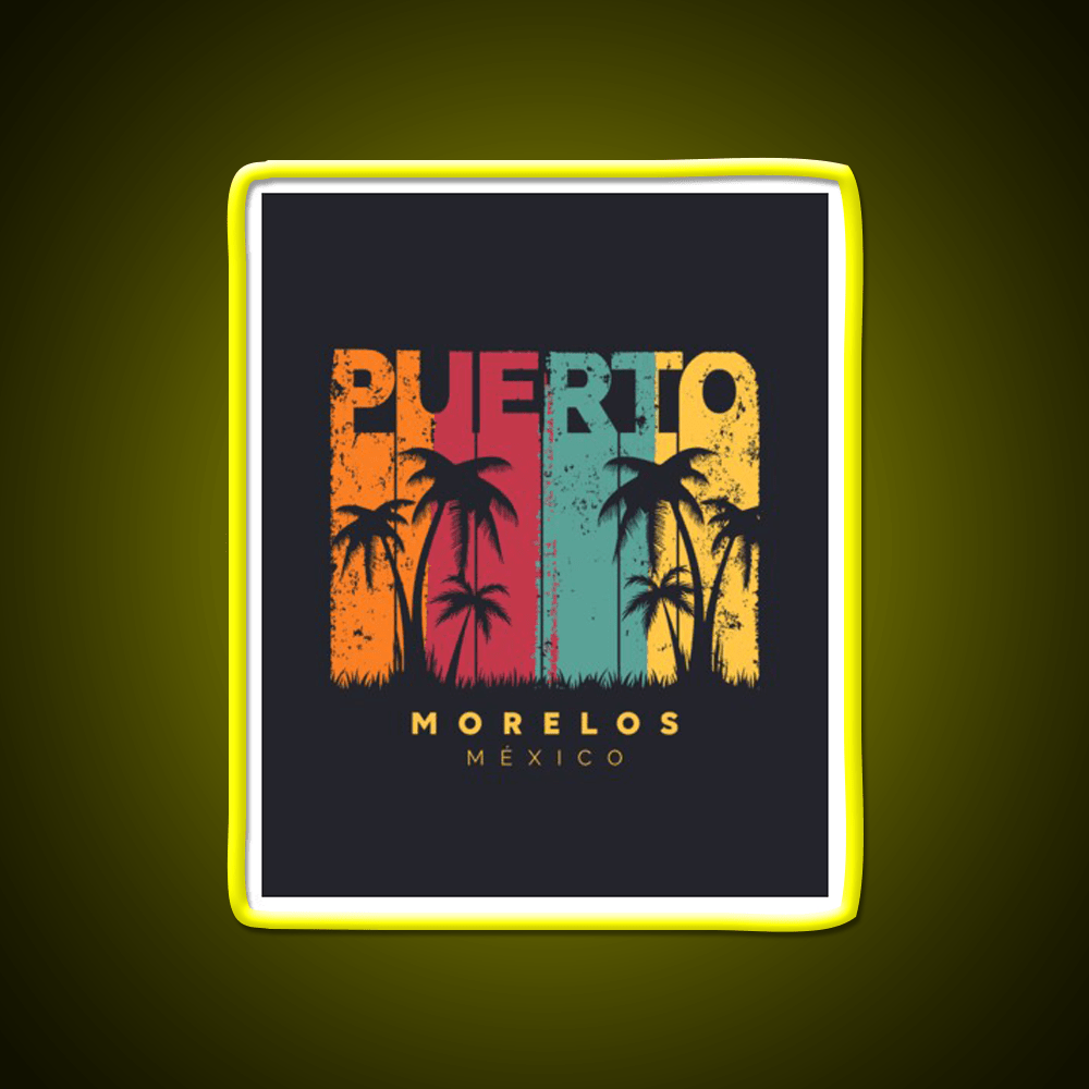 Puerto Morelos Party Drink Tequila Led Neon Sign Rgb Color - Shineneon